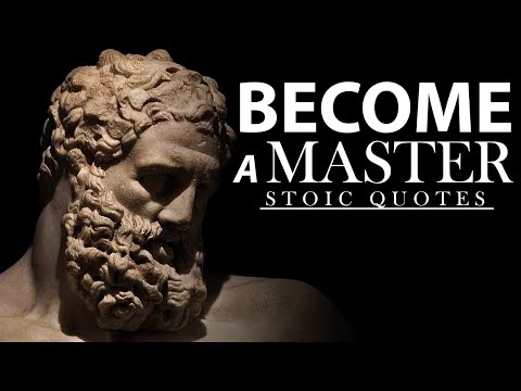 BECOME A MASTER - Stoic Quotes