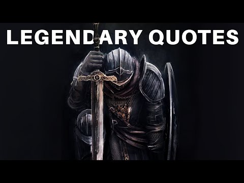 Legendary Quotes - THE GREATEST QUOTES OF ALL TIME