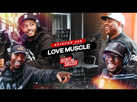 S2S Podcast Episode 308 Love Muscle