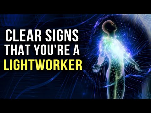 If you experience THESE things, You Are A LIGHTWORKER (#6 is a big sign for lightworkers!)