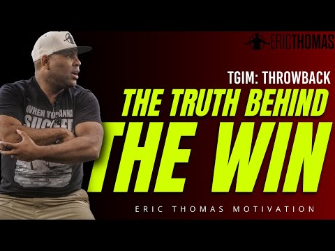 THE TRUTH BEHIND THE WIN #ThrowbackThursday | POWERFUL MOTIVATIONAL VIDEO