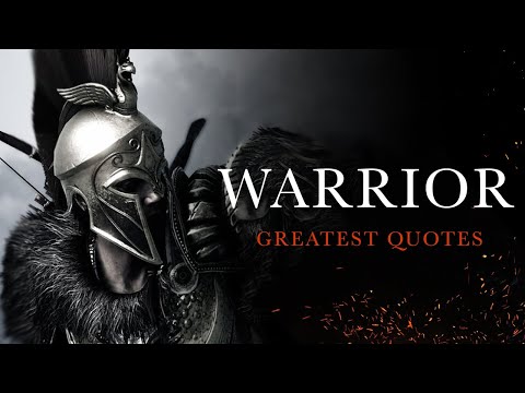 The Greatest Warrior Quotes: Live With Valor