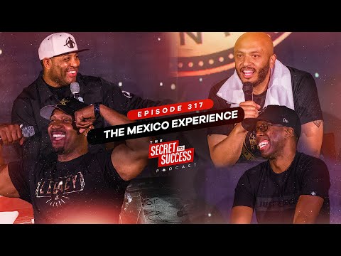 S2S Podcast Episode 317 Mexico Experience