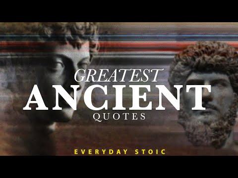 THE BEST ANCIENT QUOTES