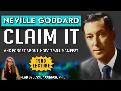 Neville Goddard | Claim It and Forget About ‘How’ It Will Manifest! (BEST METHOD)