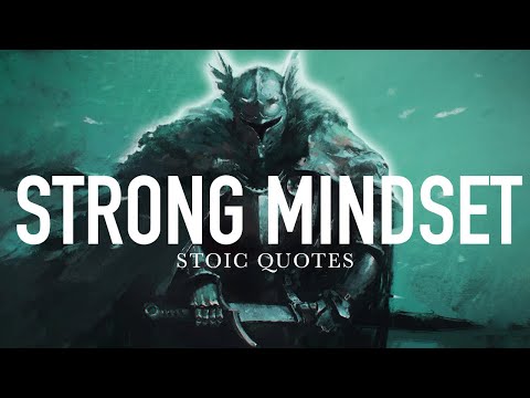 MY MIND IS STRONG ( STOIC QUOTES )