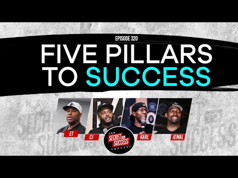 The Five Pillars to SUCCESS | S2S Podcast