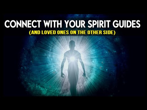 How to Connect with Spirit Guides & Loves Ones on the Other Side | Receive Messages & Support!