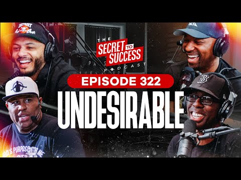 S2S Podcast Episode 322 Undesirable