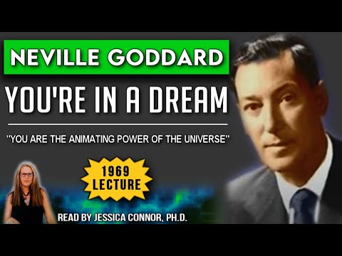 Neville Goddard | You’re In A Dream (Lecture) | Law of Attraction