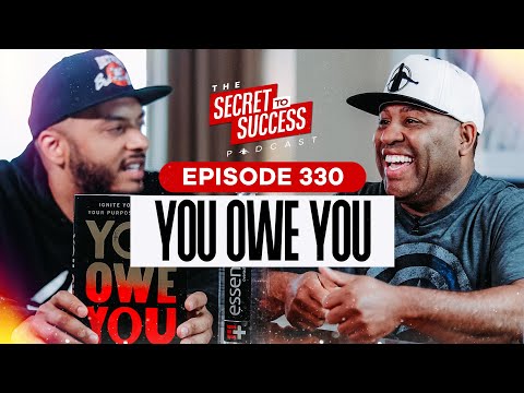 S2S Podcast Episode 330 You Owe You