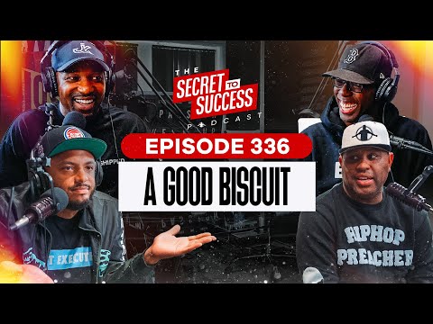 S2S Podcast Episode 336 A GOOD BISCUIT