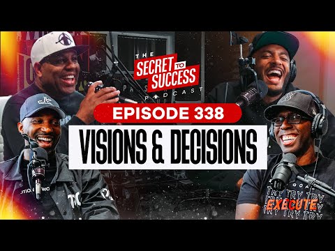 S2S Episode 338 Visions and Decisions