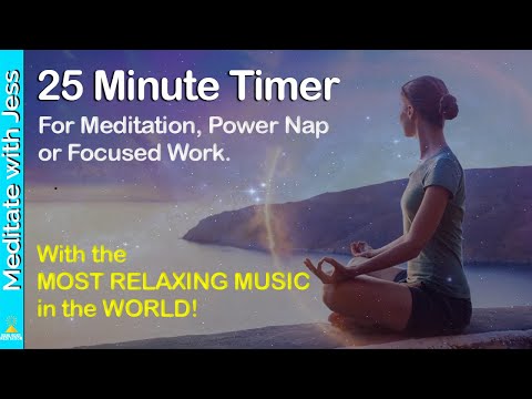 25 Minute Meditation Timer ~with the MOST RELAXING MUSIC IN THE WORLD! 432Hz Deep Meditation