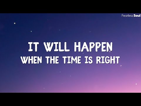 This song will help you TRUST that BETTER is on the way 💚 (Official Lyrics | When The Time Is Right)