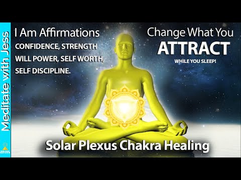 I Am Affirmations While You Sleep for CONFIDENCE~SELF WORTH~WILL POWER~ SOLAR PLEXUS CHAKRA HEALING