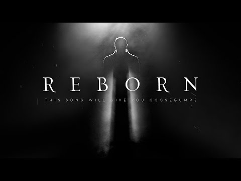 This Song Gave Me Goosebumps! REBORN  (Official Music Video) Fearless Motivation