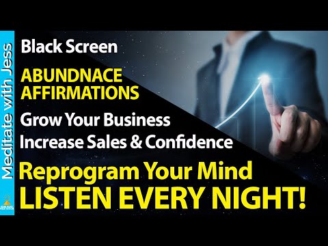 Black Screen. I AM Abundance Affirmations. Grow Your Business & Increase Sales While You Sleep ASMR.