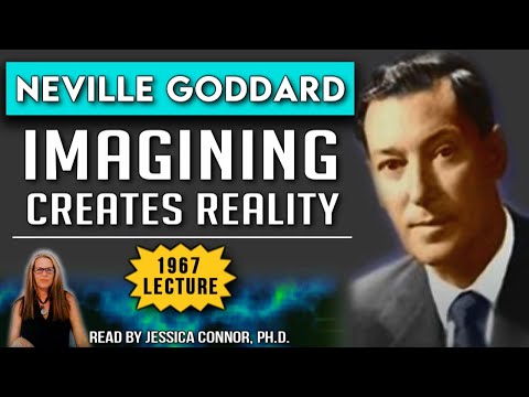 Neville Goddard | Imagination Creates Reality (It’s Yours for the Taking!)