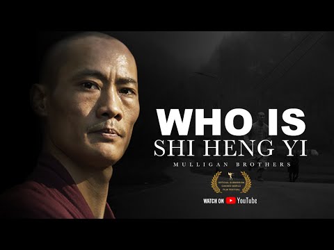 Who Is Master Shi Heng Yi? | By Mulligan Brothers