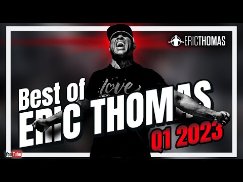 Best of ERIC THOMAS | Best Motivational Video Speech for Success, Students & Entrepreneurs