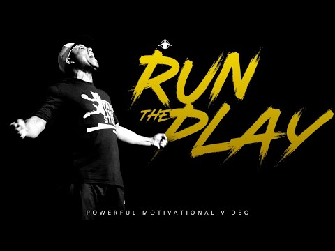 ERIC THOMAS - RUN THE PLAY (POWERFUL MOTIVATIONAL VIDEO)