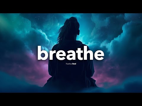 LISTEN TO THIS SONG when you are ready TO LET GO 💙 (BREATHE - Official Lyrics Video)