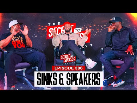 S2S Podcast Episode 386 Sinks and Speakers