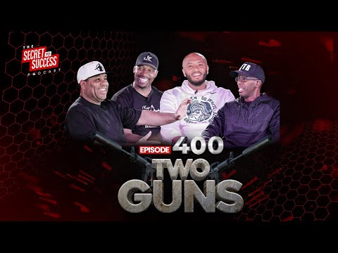 Two Guns | S2S Podcast Episode 400